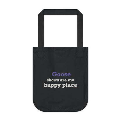 Goose Shows Are My Happy Place - Gray & Purple Organic Canvas Tote Bag