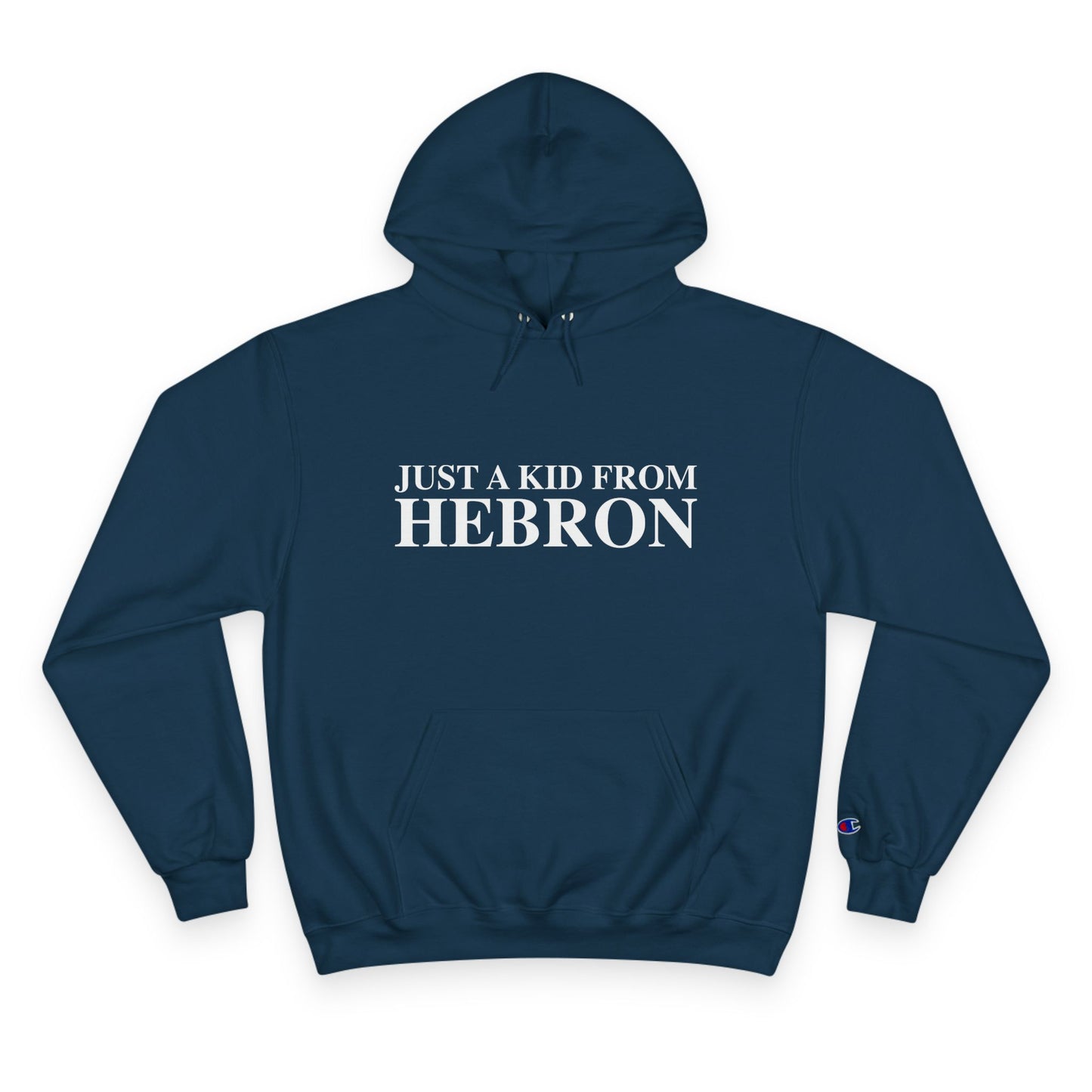 Just a kid from Hebron Champion Hoodie