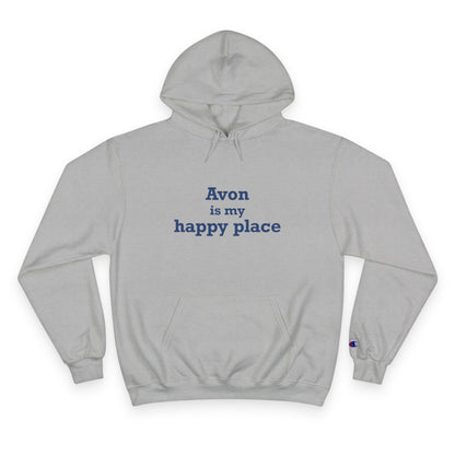 Avon is My Happy Place Champion Hoodie