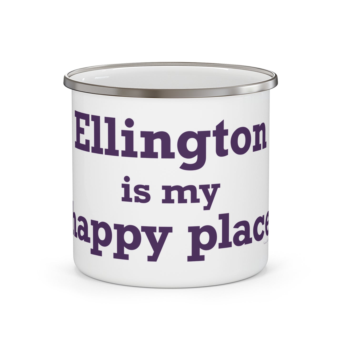 Ellington is My Happy Place Enamel Camping Mug