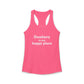 Danbury Is My Happy Place Women's Ideal Racerback Tank Top