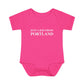 Just a kid from Portland Infant Baby Rib Bodysuit