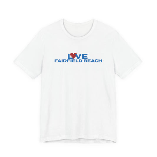 Love Fairfield Beach Unisex Jersey Short Sleeve T-Shirt