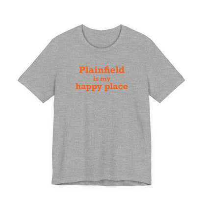 Plainfield is My Happy Place Unisex Jersey Short Sleeve T-Shirt