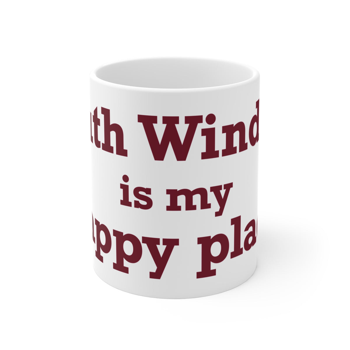 South Windsor is My Happy Place Mug 11oz