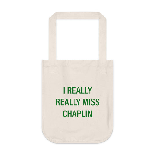 I Really Really Miss Chaplin Organic Canvas Tote Bag