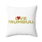 Love Trumbull Spun Polyester Square Pillow
