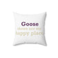 Goose Shows Are My Happy Place - Cream & Purple Polyester Square Pillow