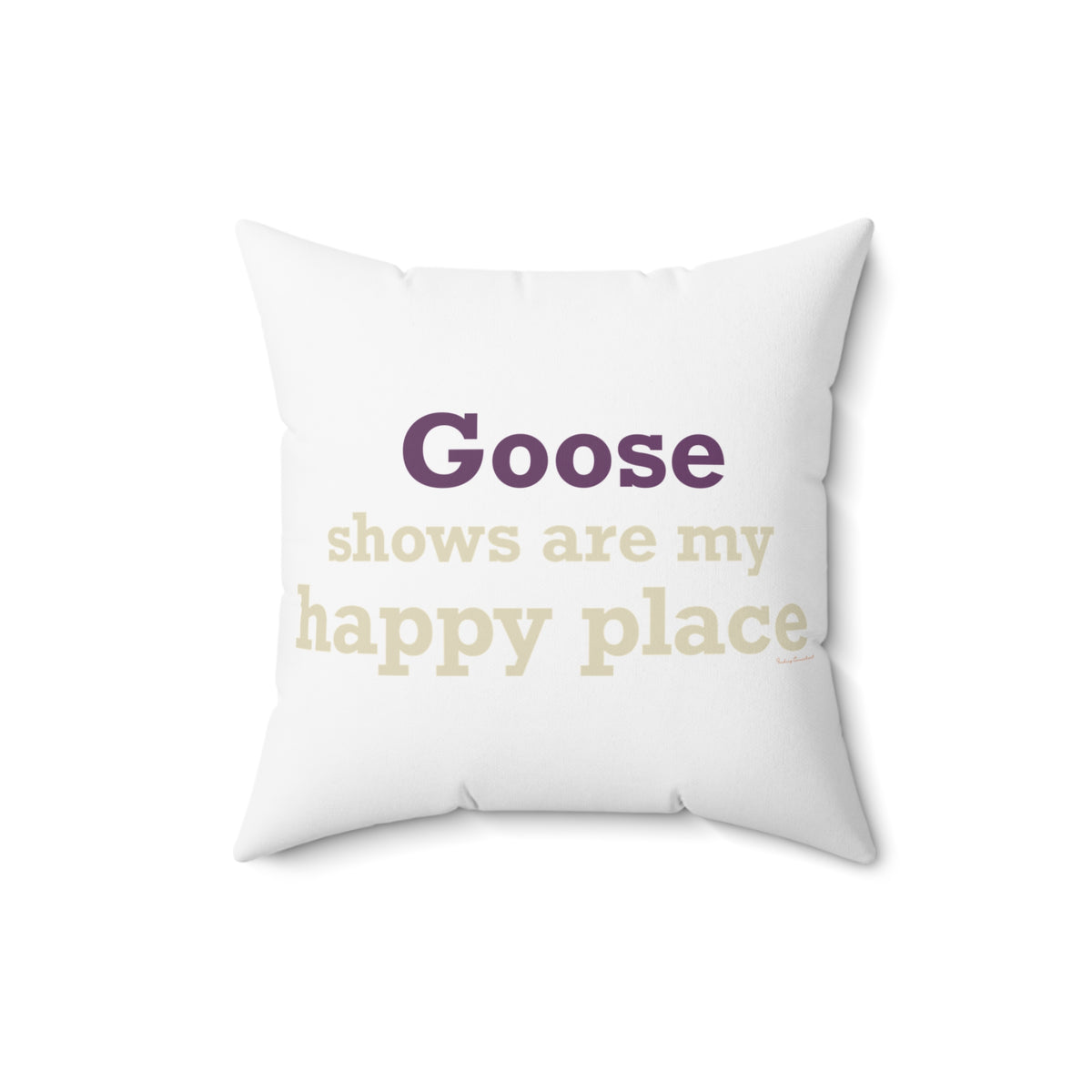 Goose Shows Are My Happy Place - Cream & Purple Polyester Square Pillow