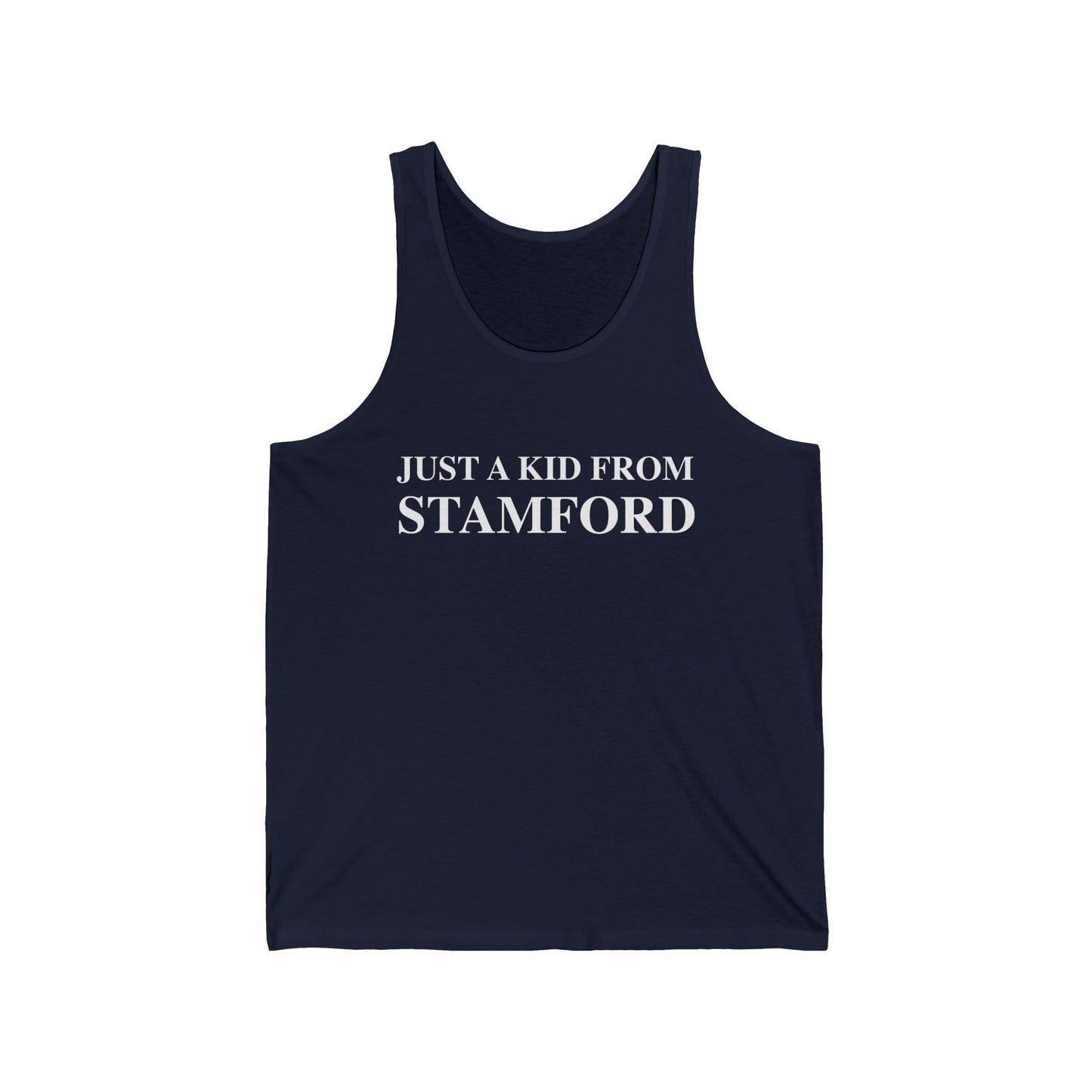 Just a kid from Stamford Unisex Jersey Tank Top