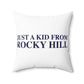 Just a kid from Rocky Hill Polyester Square Pillow
