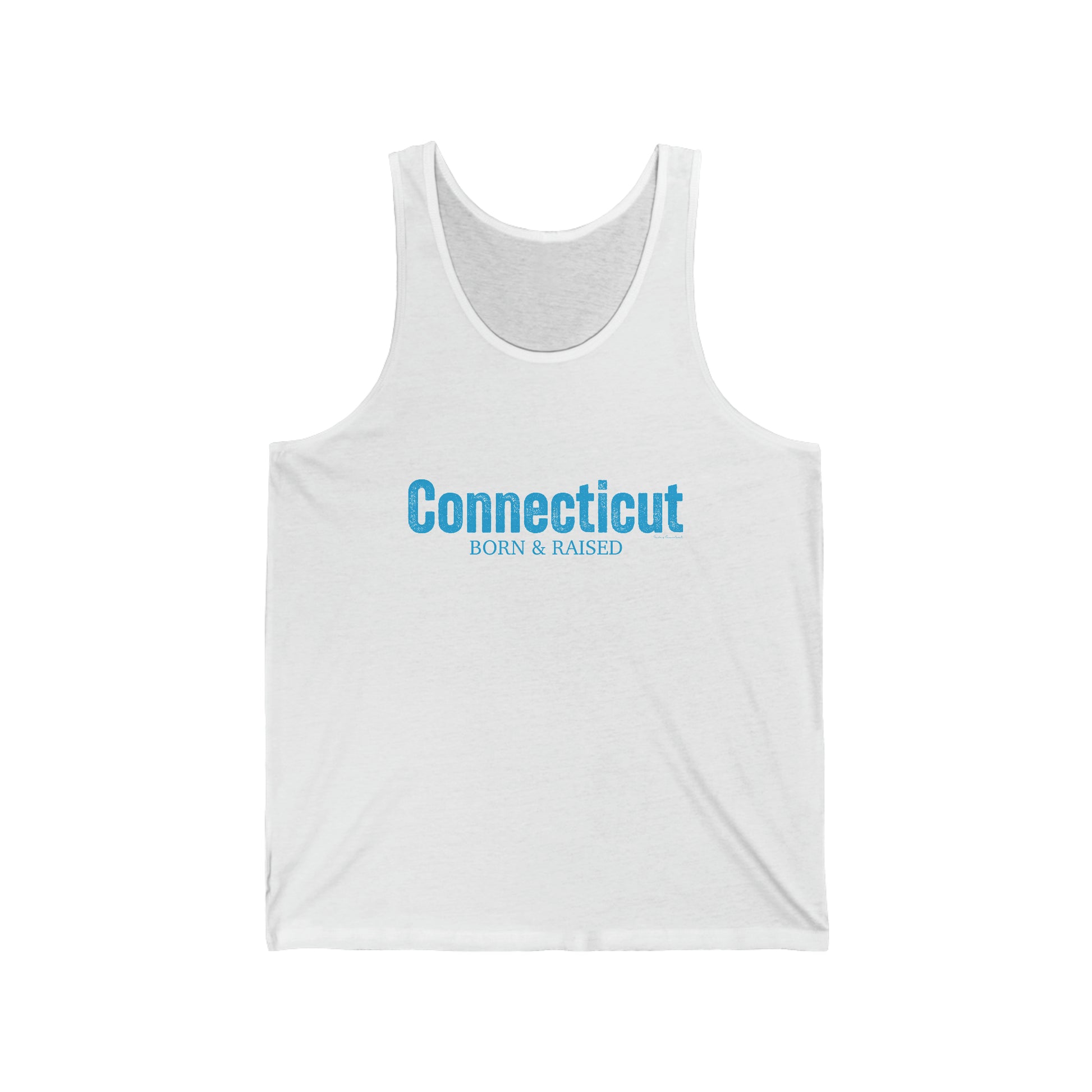 Connecticut born & raised tank top shirt