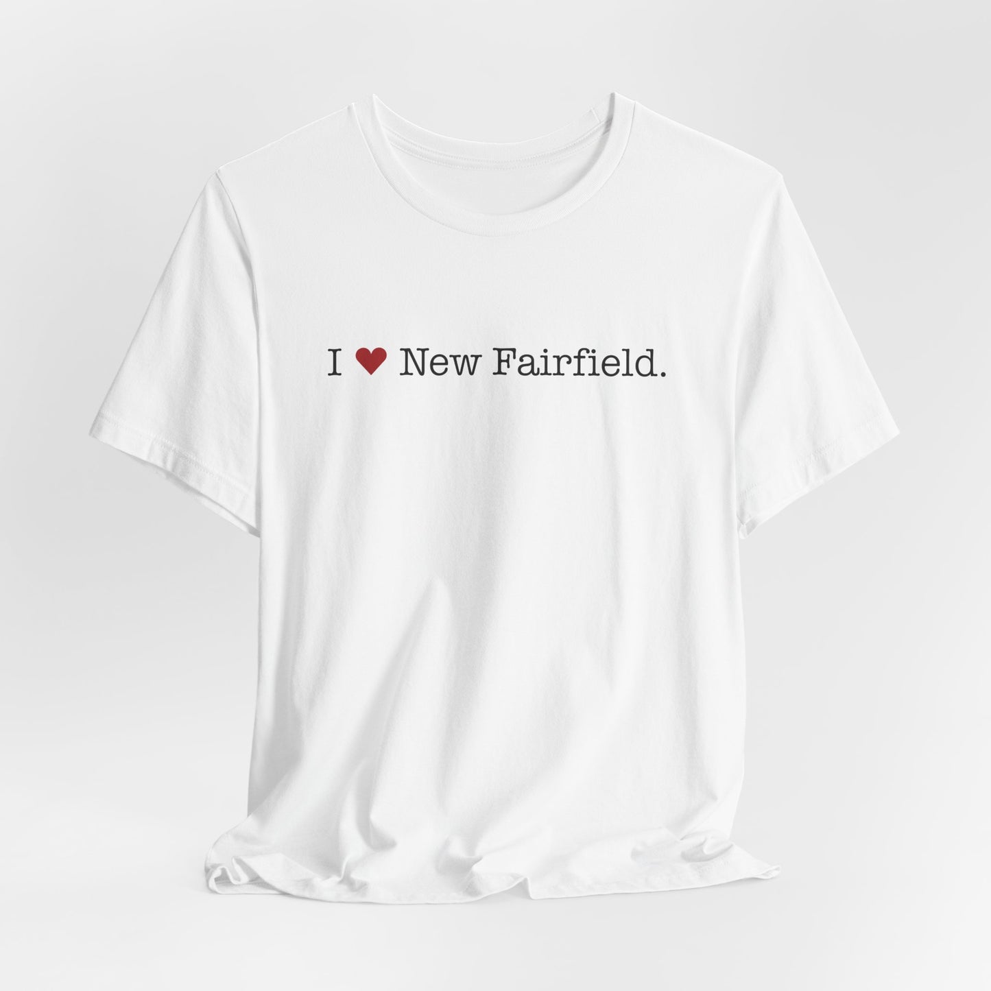 I Heart New Fairfield. Unisex Jersey Short Sleeve T-Shirt