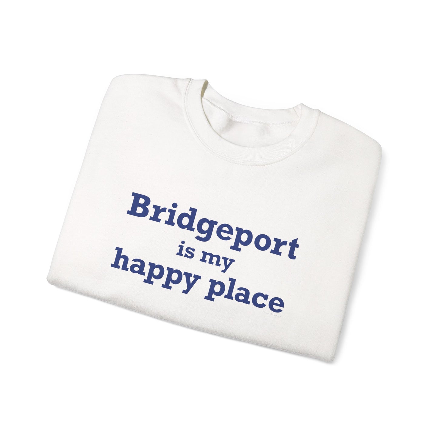 Bridgeport Is My Happy Place Unisex Heavy Blend™ Crewneck Sweatshirt