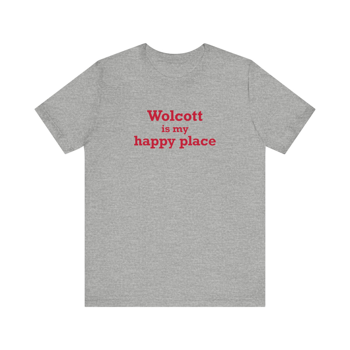 Wolcott is My Happy Place Jersey Short Sleeve T-Shirt