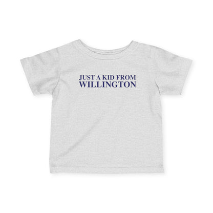 Just a kid from Willington Infant Fine Jersey T-Shirt