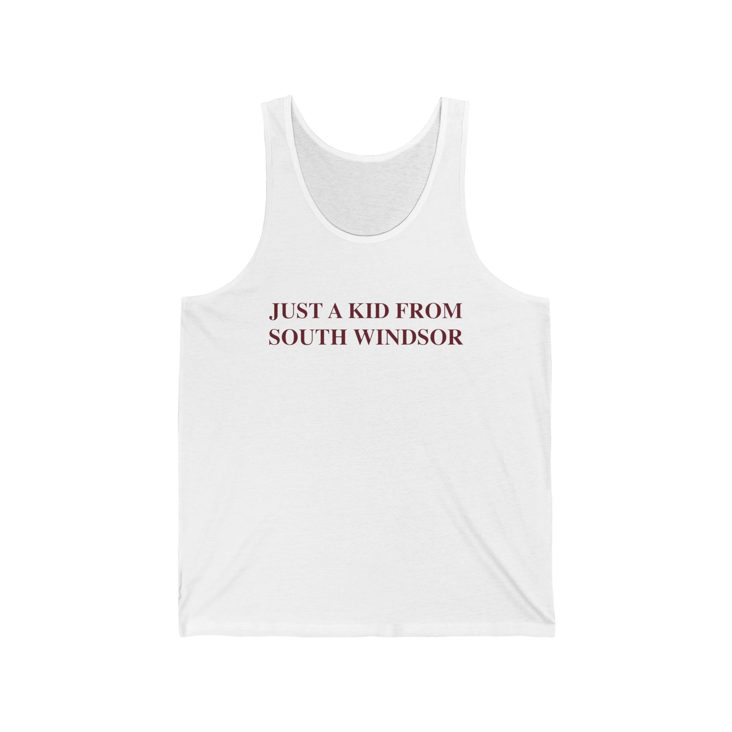 Just a kid from South Windsor Unisex Jersey Tank Top