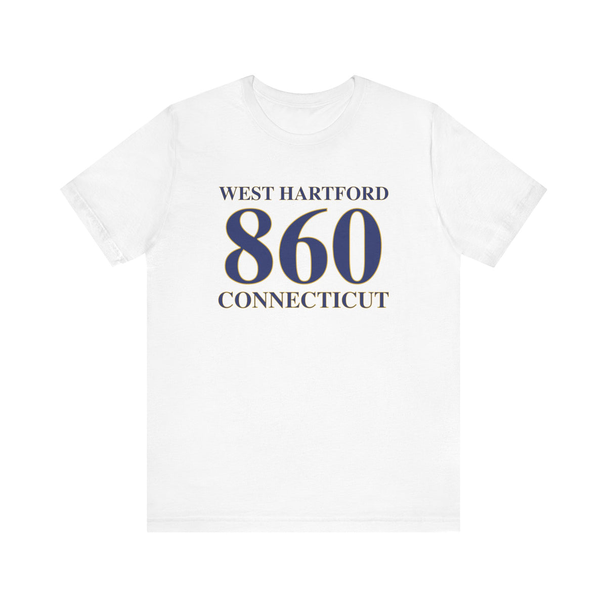 West Hartford 860 Connecticut Unisex Jersey Short Sleeve T-Shirt