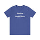 Shelton Is My Happy Place Unisex Jersey Short Sleeve T-Shirt