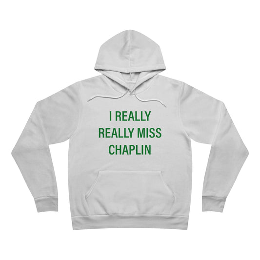 I Really Really Miss Chaplin Unisex Sponge Fleece Pullover Hoodie