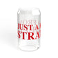 Just a kid from Stratfield Sipper Glass, 16oz
