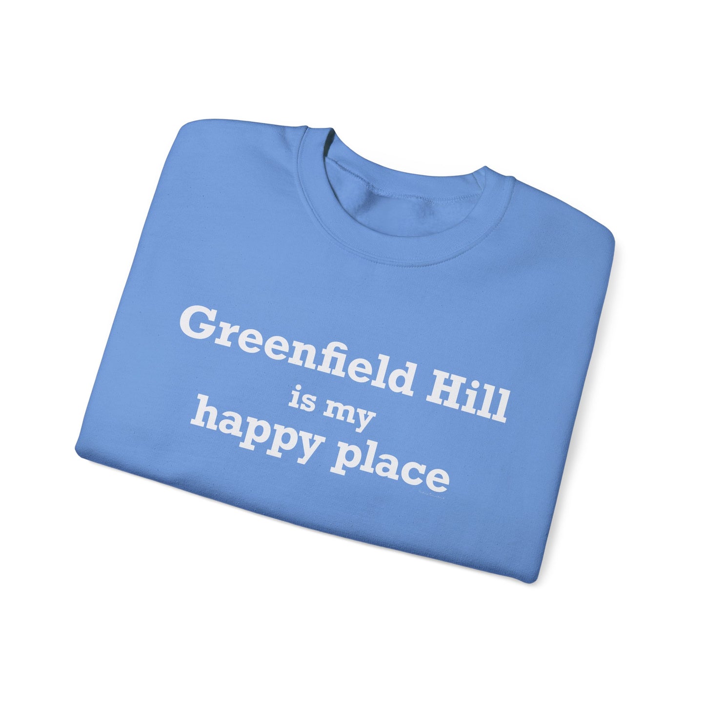 Greenfield Hill is My Happy Place Unisex Heavy Blend™ Crewneck Sweatshirt