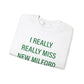 I Really Really Miss New Milford Unisex Heavy Blend™ Crewneck Sweatshirt