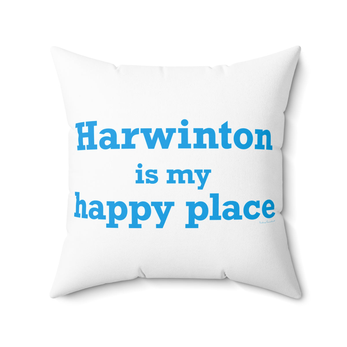 Harwinton is My Happy Place Polyester Square Pillow