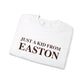 Just a kid from Easton Unisex Heavy Blend™ Crewneck Sweatshirt