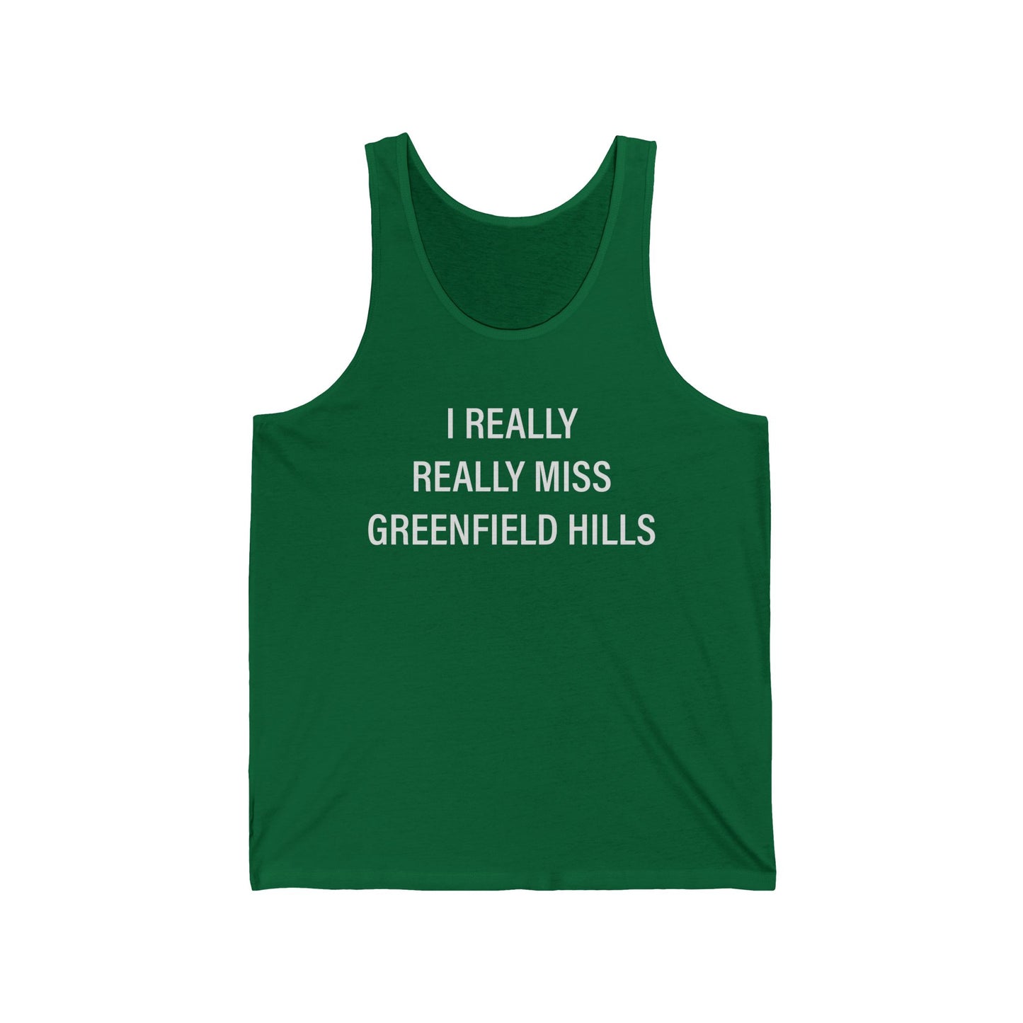 I Really Really Miss Greenfield Hill Unisex Jersey Tank Top