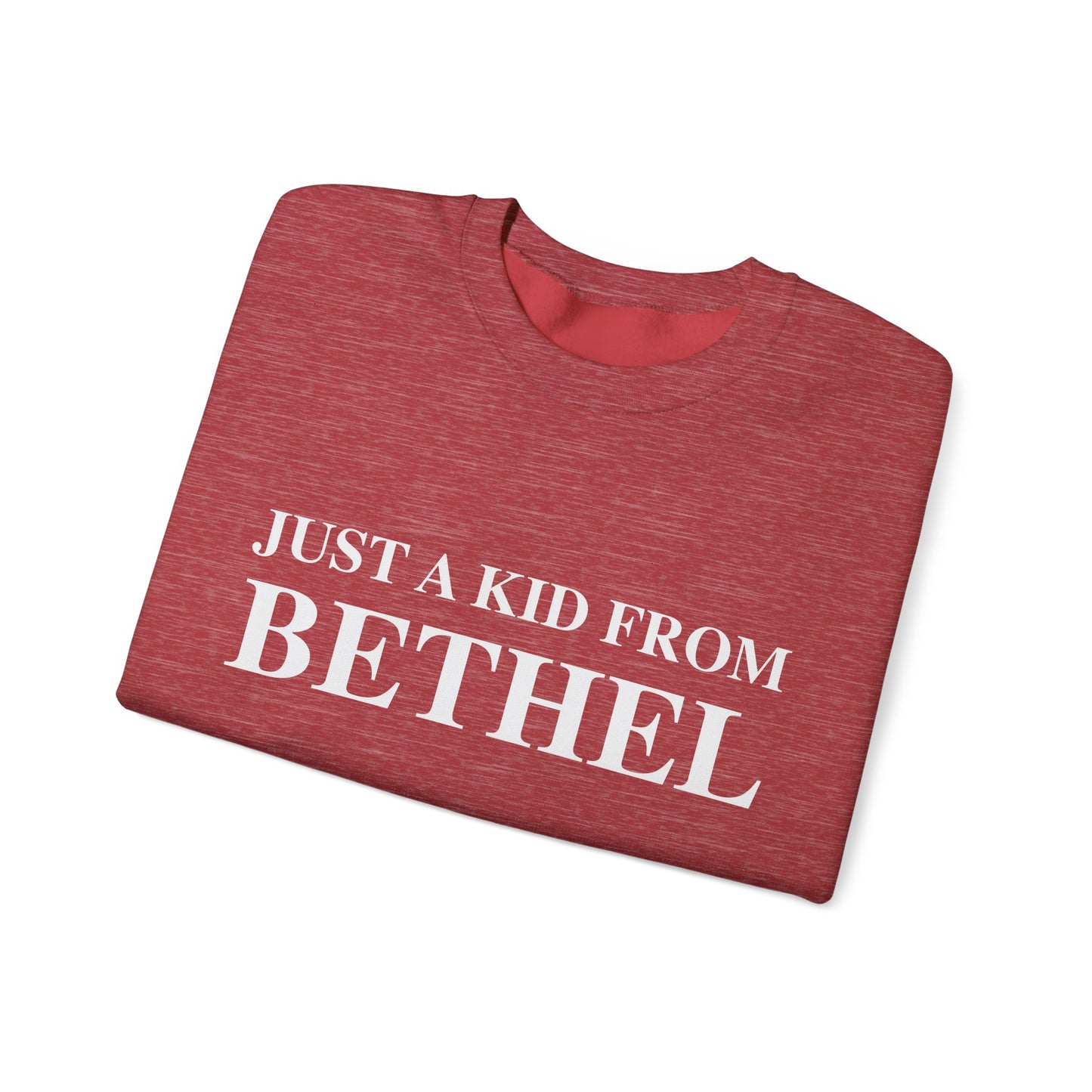 Just a kid from Bethel Unisex Heavy Blend™ Crewneck Sweatshirt