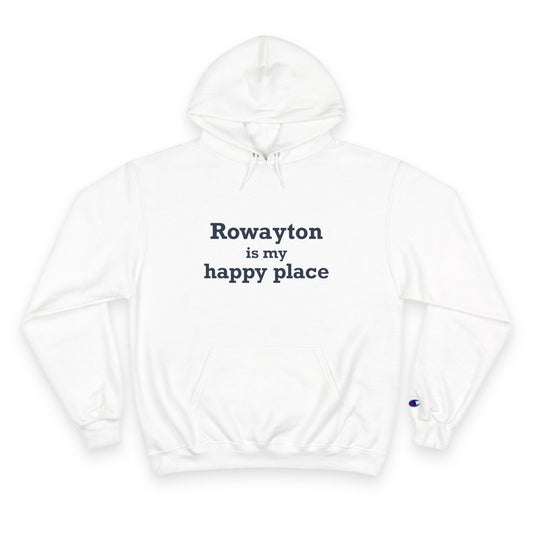 Rowayton is My Happy Place Champion Hoodie