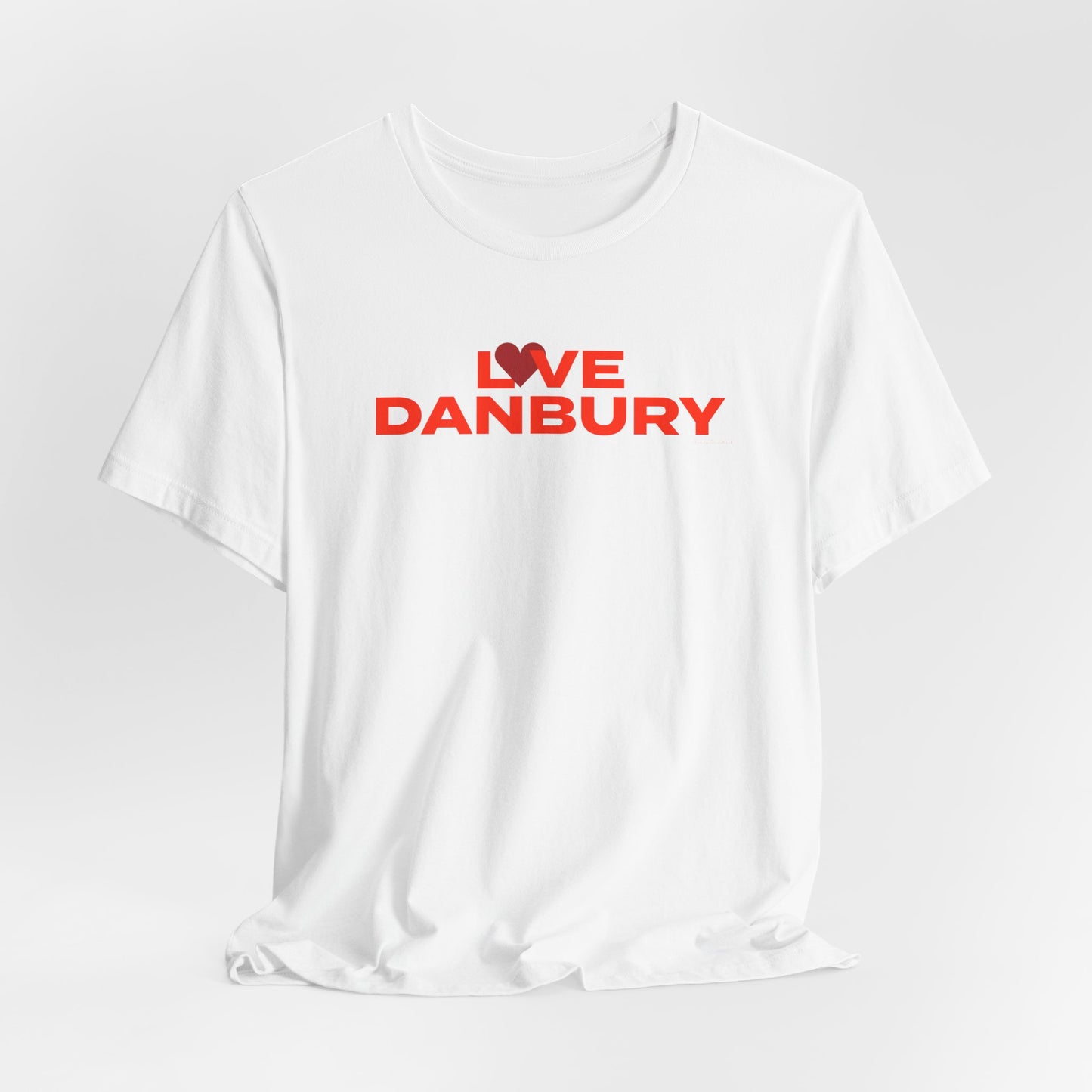 Love Danbury Unisex Jersey Short Sleeve T-Shirt