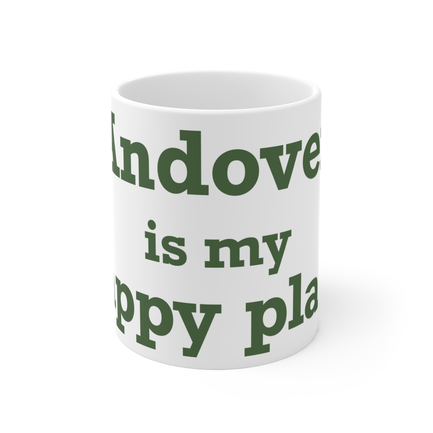 Andover is My Happy Place Mug 11oz