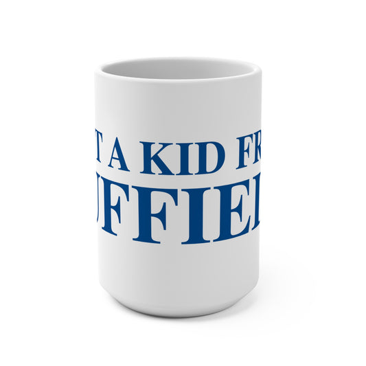 Just a kid from Suffield Mug 15oz