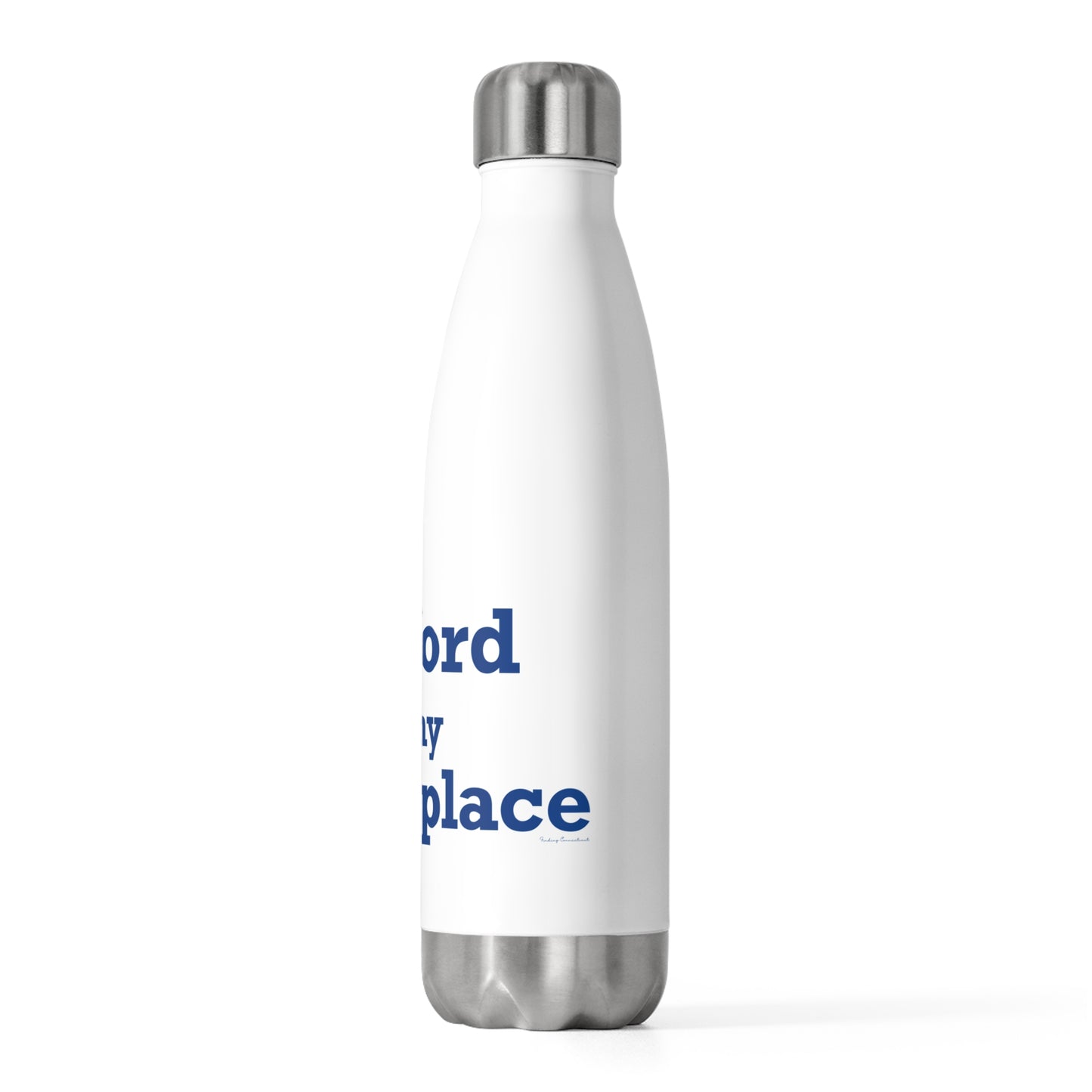 Stafford is My Happy Place 20oz Insulated Bottle
