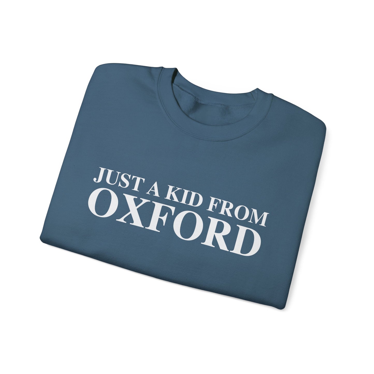 Just a kid from Oxford Unisex Heavy Blend™ Crewneck Sweatshirt