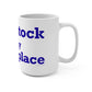 Woodstock is My Happy Place Mug 15oz
