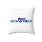 Love Brookfield Spun Polyester Square Pillow