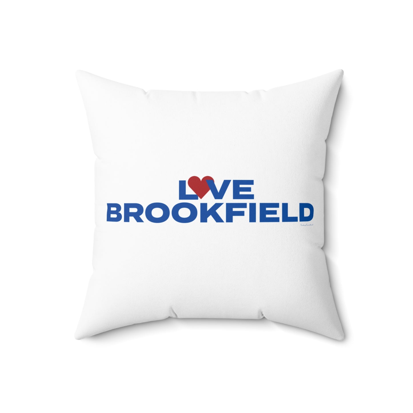 Love Brookfield Spun Polyester Square Pillow