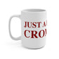 Just a kid from Cromwell Mug 15oz