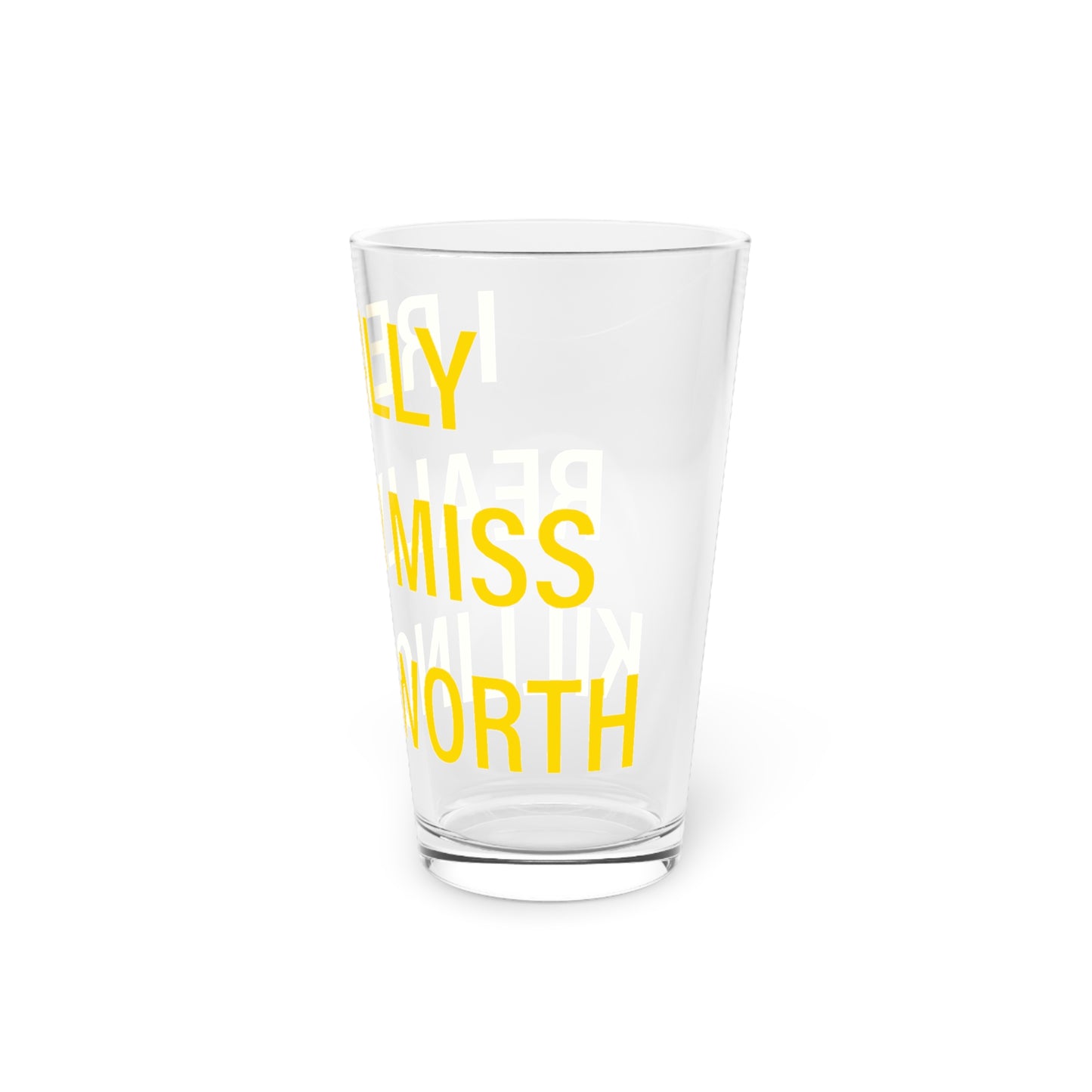 I Really Really Miss Killingworth Pint Glass, 16oz