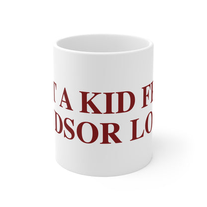 Just a kid from Windsor Locks Mug 11oz
