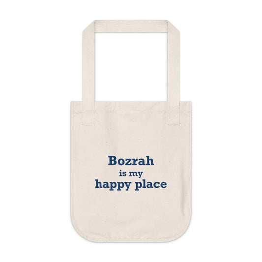Bozrah is My Happy Place Organic Canvas Tote Bag