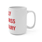 I Really Really Miss Middlebury Mug 15oz