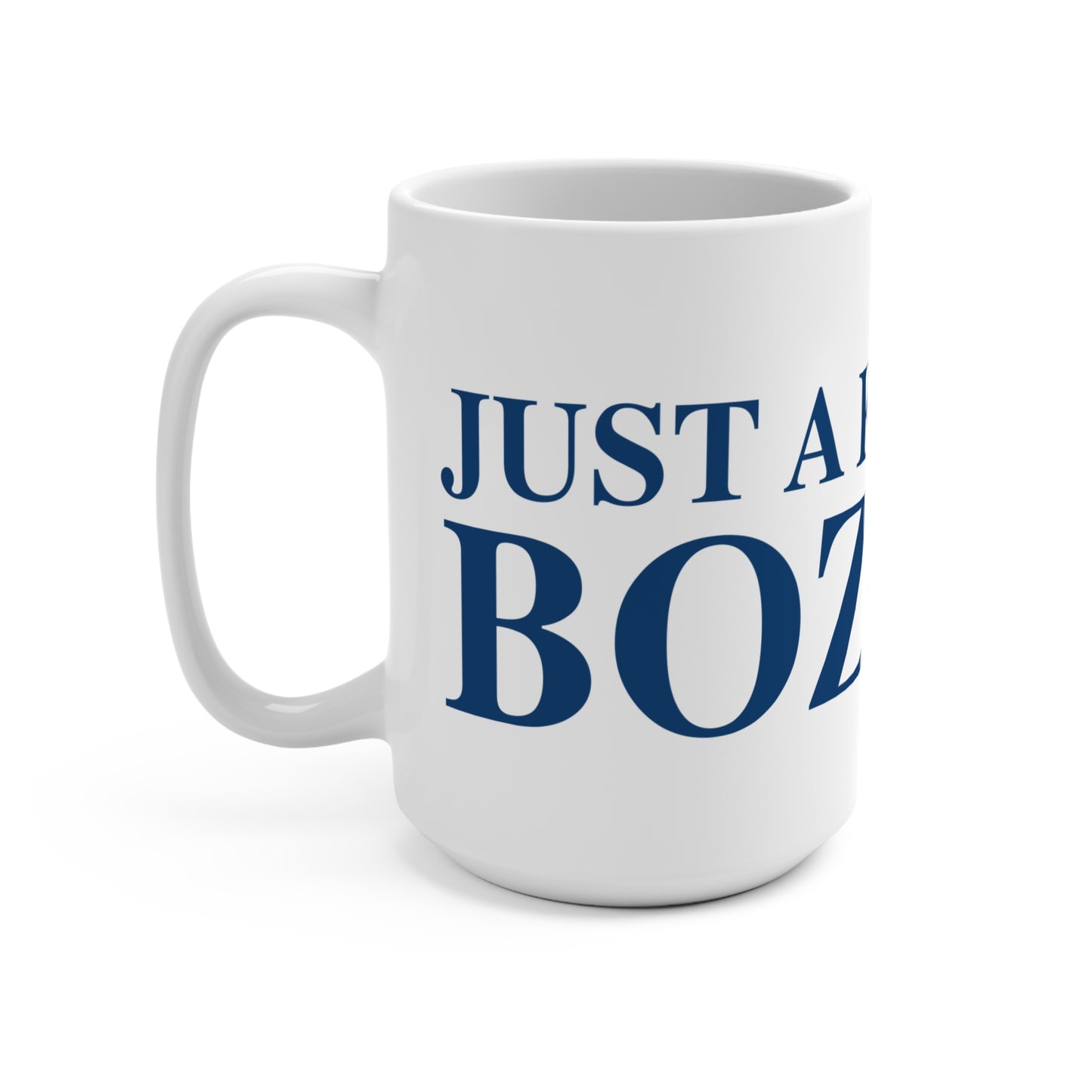 Just a kid from Bozrah Mug 15oz