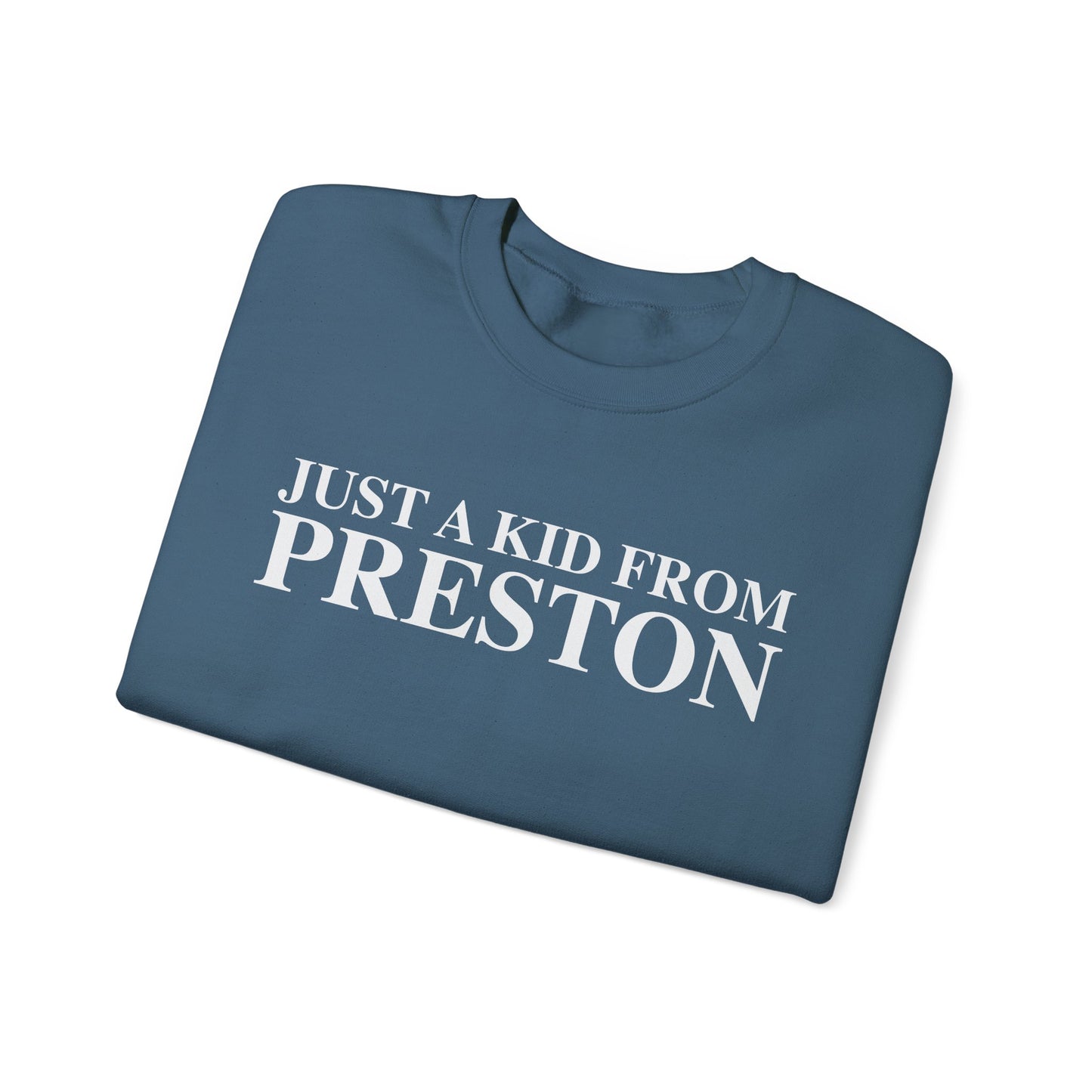 Just a kid from Preston Unisex Heavy Blend™ Crewneck Sweatshirt