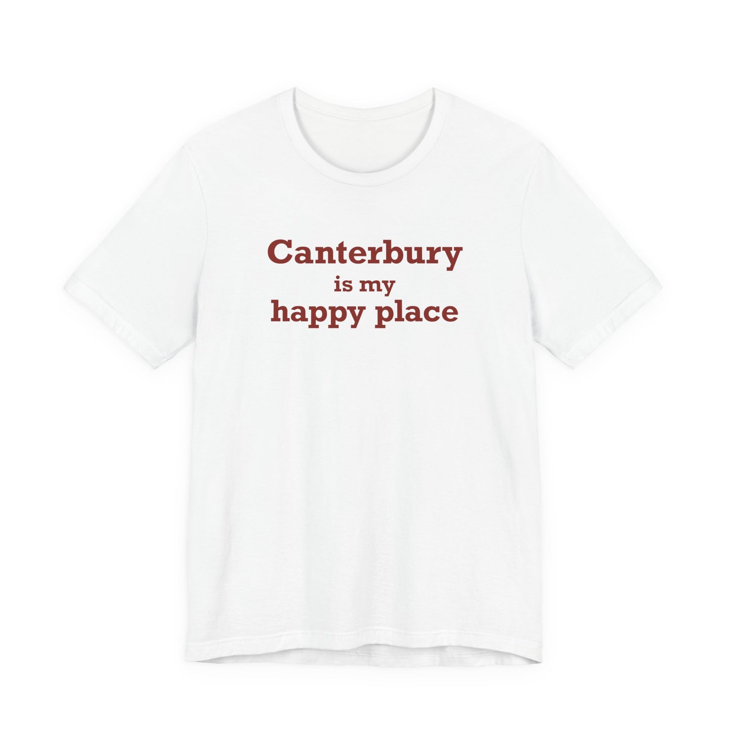 Canterbury is My Happy Place Unisex Jersey Short Sleeve T-Shirt