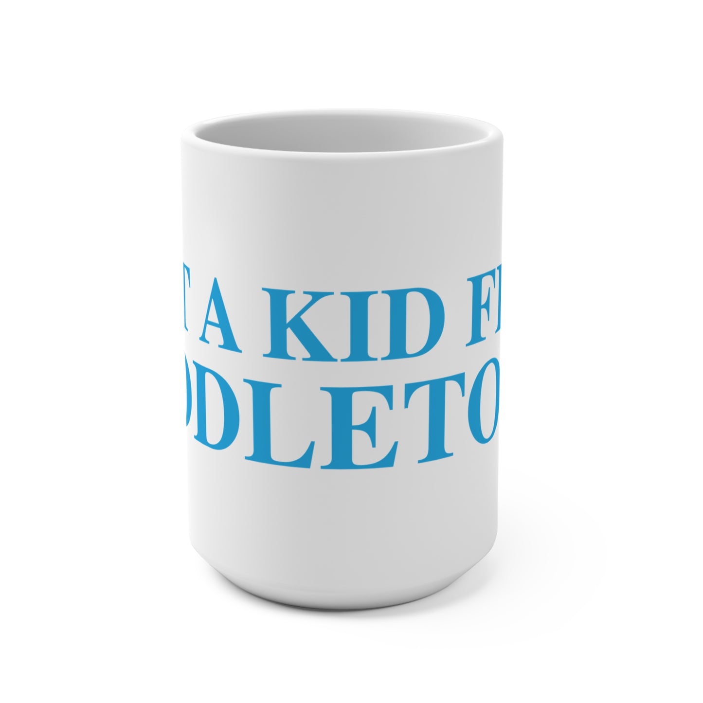 Just a kid from Middletown Mug 15oz