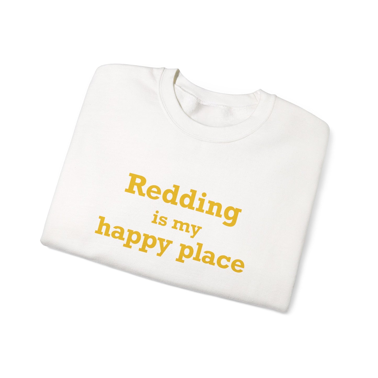 Redding Is My Happy Place Unisex Heavy Blend™ Crewneck Sweatshirt